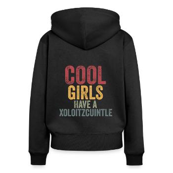 Cool girls have a xoloitzcuintle - Frauen Premium Bio Zip Hoodie - Schwarz - Hinten - Julia (174cm)
