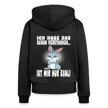 Ich Habe Das Schon Verstanden Ist Mir Nur Egal - Frauen Premium Bio Zip Hoodie - Schwarz - Hinten - Julia (174cm)