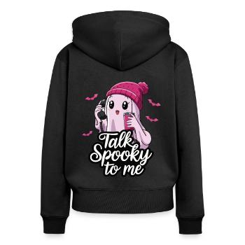 lHalloween Ghost Funny Talk Spooky To Me - Frauen Premium Bio Zip Hoodie - Schwarz - Hinten - Julia (174cm)