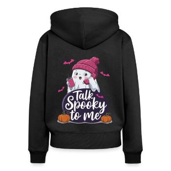 Halloween Ghost Funny Talk Spooky To Me - Frauen Premium Bio Zip Hoodie - Schwarz - Hinten - Julia (174cm)