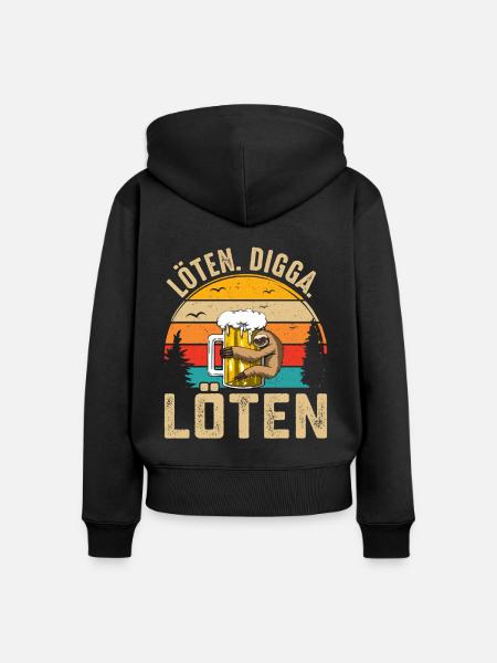 Löten Digga Löten - Frauen Premium Bio Zip Hoodie - Schwarz