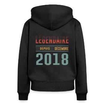 Légendaire Depuis Décembre 2018 Anniversaire - Sweat à capuche zippé Premium bio Femme - noir - Dos - Julia (174cm)