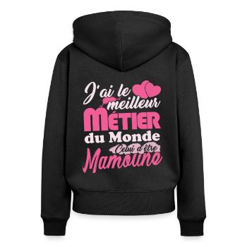 Cadeau Mamoune Fête des Mères Meilleur Métier - Sweat à capuche zippé Premium bio Femme - noir - Dos - Julia (174cm)