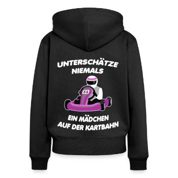 Gokart Go-Kart Go Kart Mädchen Spruch Sprüche - Frauen Premium Bio Zip Hoodie - Schwarz - Hinten - Julia (174cm)