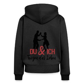 You and I dance life - Women's Premium Organic Zip Hoodie - black - Back - Julia (174cm)