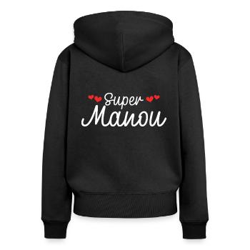 Maman Surnom Super Manou - Sweat à capuche zippé Premium bio Femme - noir - Dos - Julia (174cm)