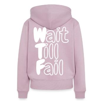 WTF - Wait Till Fail - Women's Premium Organic Zip Hoodie - dusky pink - Back - Julia (174cm)