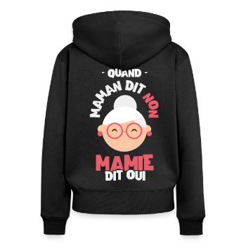 Mamie citation drôle cadeau drôle grand mère - Sweat à capuche zippé Premium bio Femme - noir - Dos - Julia (174cm)