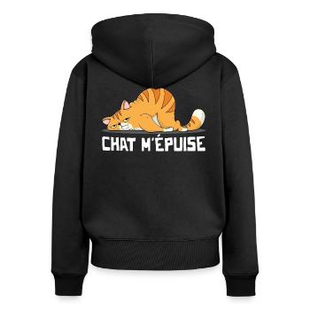 Chat m'épuise Cadeau Humour Chat Chaton - Sweat à capuche zippé Premium bio Femme - noir - Dos - Julia (174cm)
