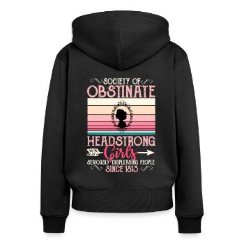 Obstinate Headstrong Girls - Frauen Premium Bio Zip Hoodie - Schwarz - Hinten - Julia (174cm)
