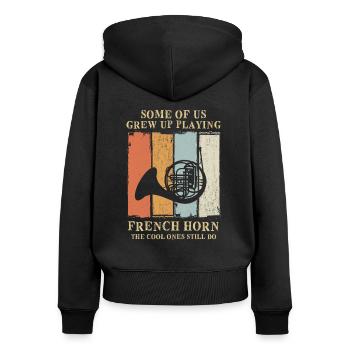 French Horn Grew Up Playing - Frauen Premium Bio Zip Hoodie - Schwarz - Hinten - Julia (174cm)