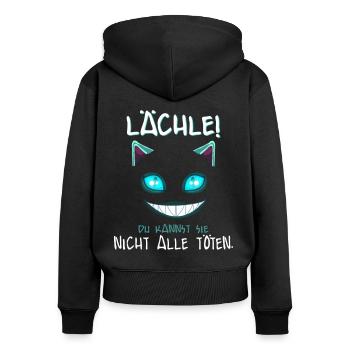 Lächle du Kannst Sie Nicht alle töten - Frauen Premium Bio Zip Hoodie - Schwarz - Hinten - Julia (174cm)