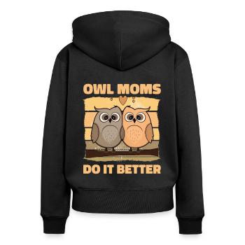 Owl Moms do it better - Frauen Premium Bio Zip Hoodie - Schwarz - Hinten - Julia (174cm)
