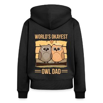 World's Okayes Owl Dad - Frauen Premium Bio Zip Hoodie - Schwarz - Hinten - Julia (174cm)