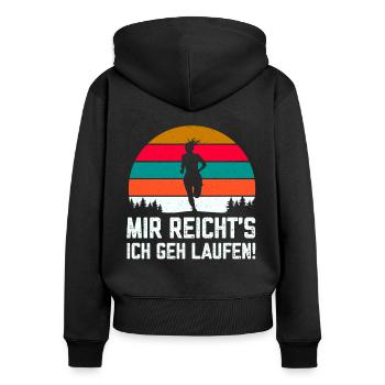 Mir reichts ich geh Laufen lustige Sport Sprüche - Frauen Premium Bio Zip Hoodie - Schwarz - Hinten - Julia (174cm)