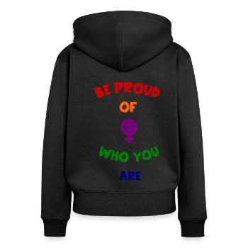 Feminismus LGBQT Pride Stolz Spruch - Frauen Premium Bio Zip Hoodie - Schwarz - Hinten - Julia (174cm)