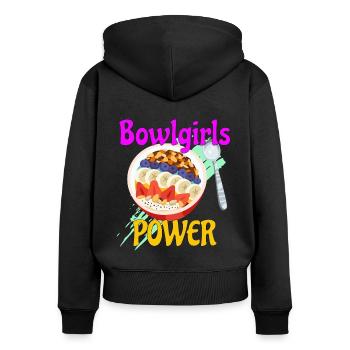 Bowlgirls Power a delicious bowl gives strength - Women's Premium Organic Zip Hoodie - black - Back - Julia (174cm)