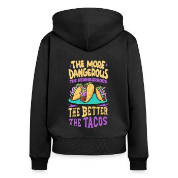 T-shirt Tacos & Adventure – Dangereusement bon ! - Sweat à capuche zippé Premium bio Femme - noir - Dos - Julia (174cm)