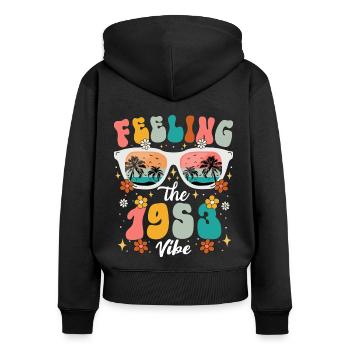 70. Geburtstag Frau 1953 70-jähriges Jubiläum - Frauen Premium Bio Zip Hoodie - Schwarz - Hinten - Julia (174cm)