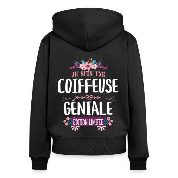 Femme Édition Limitée Coiffeuse Géniale - Sweat à capuche zippé Premium bio Femme - noir - Dos - Julia (174cm)