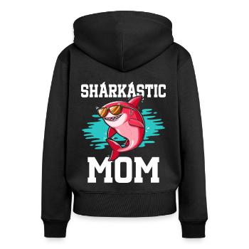 Sharkastic Mutter Hai Witz Sarkastische Mutter - Frauen Premium Bio Zip Hoodie - Schwarz - Hinten - Julia (174cm)