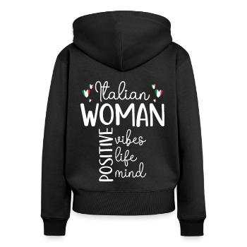 Positives Mädchen Italienische Frau - Frauen Premium Bio Zip Hoodie - Schwarz - Hinten - Julia (174cm)