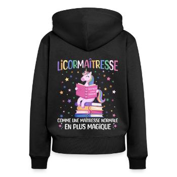 Licormaitresse Licorne Enseignante - Sweat à capuche zippé Premium bio Femme - noir - Dos - Julia (174cm)
