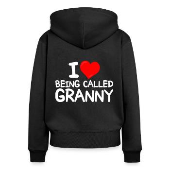 Funny idea for Grannies I love being called Granny - Women's Premium Organic Zip Hoodie - black - Back - Julia (174cm)