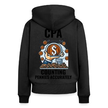 CPA: Die Kunst der Pfennigpräzision beherrschen Lustig - Frauen Premium Bio Zip Hoodie - Schwarz - Hinten - Julia (174cm)