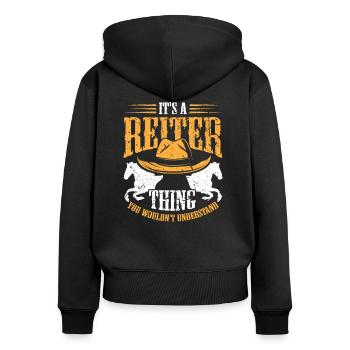 Westernreiten Spruch - It's a Reiter Thing - Frauen Premium Bio Zip Hoodie - Schwarz - Hinten - Julia (174cm)
