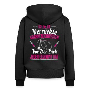 Kranke Schwester Krankenschwester Geschenk - Frauen Premium Bio Zip Hoodie - Schwarz - Hinten - Julia (174cm)