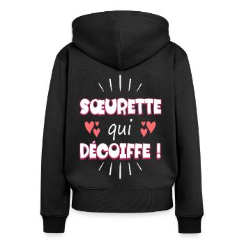 Femme Soeurette Qui Décoiffe Meilleure Soeur - Sweat à capuche zippé Premium bio Femme - noir - Dos - Julia (174cm)