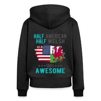 Halb Amerikaner Halb Waliser - Frauen Premium Bio Zip Hoodie - Schwarz - Hinten - Julia (174cm)