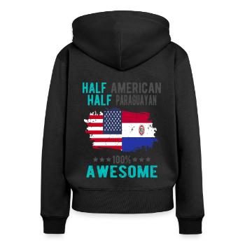 Half American Half Paraguayan - Women's Premium Organic Zip Hoodie - black - Back - Julia (174cm)