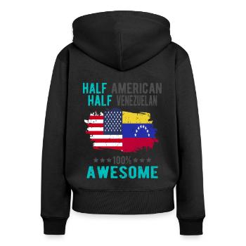 Halb Amerikaner Halb Venezolaner - Frauen Premium Bio Zip Hoodie - Schwarz - Hinten - Julia (174cm)