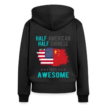 Half American Half Chinese - Women's Premium Organic Zip Hoodie - black - Back - Julia (174cm)