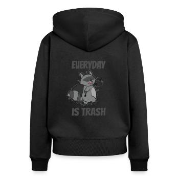 Everyday is Trash Waschbär Allesfresser - Frauen Premium Bio Zip Hoodie - Schwarz - Hinten - Julia (174cm)