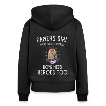 Gamers Girl Because Boys Need Heroes Geek Gamer - Sweat à capuche zippé Premium bio Femme - noir - Dos - Julia (174cm)