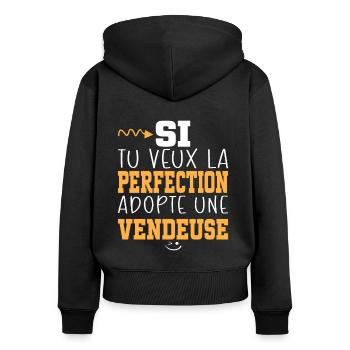 Métier Humour Femme Vendeuse - Sweat à capuche zippé Premium bio Femme - noir - Dos - Julia (174cm)