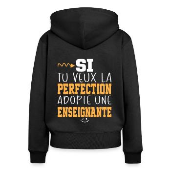 Métier Humour Femme Enseignante - Sweat à capuche zippé Premium bio Femme - noir - Dos - Julia (174cm)