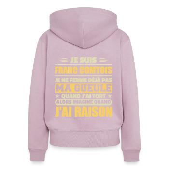 Franc comtois je ferme pas ma gueule franche comté - Sweat à capuche zippé Premium bio Femme - rose poudré - Dos - Julia (174cm)