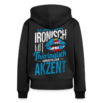 Thüringen Dialekt Zwiebelmarkt Spruch Outfit - Frauen Premium Bio Zip Hoodie - Schwarz - Hinten - Julia (174cm)