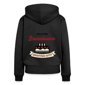 Geburtstag Brunnenbauerin Brunnenbauer Brunnenbau - Frauen Premium Bio Zip Hoodie - Schwarz - Hinten - Julia (174cm)