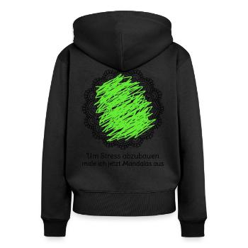 Um Stress abzubauen male ich jetzt Mandalas aus - Frauen Premium Bio Zip Hoodie - Schwarz - Hinten - Julia (174cm)