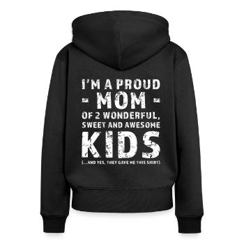 Funny Gift Mother On behalf of 2 Children - Women's Premium Organic Zip Hoodie - black - Back - Julia (174cm)