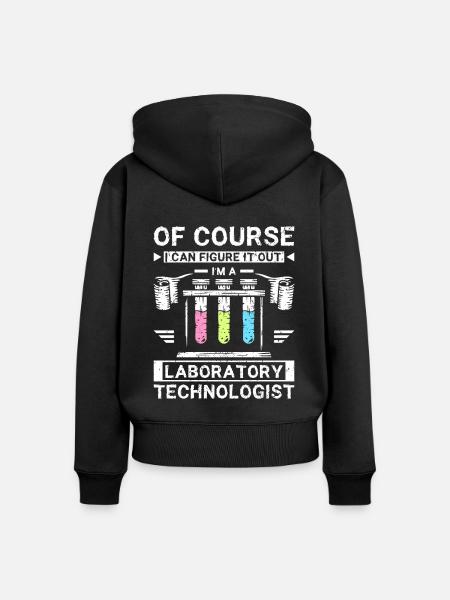 Funny laboratory technologist - Frauen Premium Bio Zip Hoodie - Schwarz