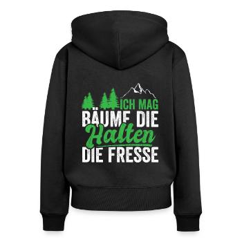 Ich mag Bäume die halten die Fresse - Frauen Premium Bio Zip Hoodie - Schwarz - Hinten - Julia (174cm)