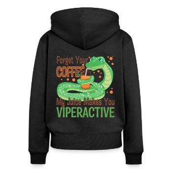 Vergiss deinen Kaffee, mein Saft macht dich viperaktiv - Frauen Premium Bio Zip Hoodie - Schwarz - Hinten - Julia (174cm)