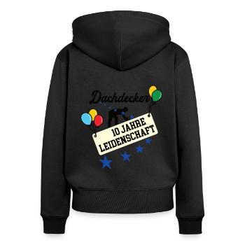 Dachdecker Jubiläum 10 Jahre 10. jähriges Jubi 10t - Frauen Premium Bio Zip Hoodie - Schwarz - Hinten - Julia (174cm)