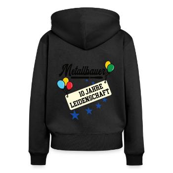 Metallbauer Jubiläum 10 Jahre Metallbau 10. 10th - Frauen Premium Bio Zip Hoodie - Schwarz - Hinten - Julia (174cm)
